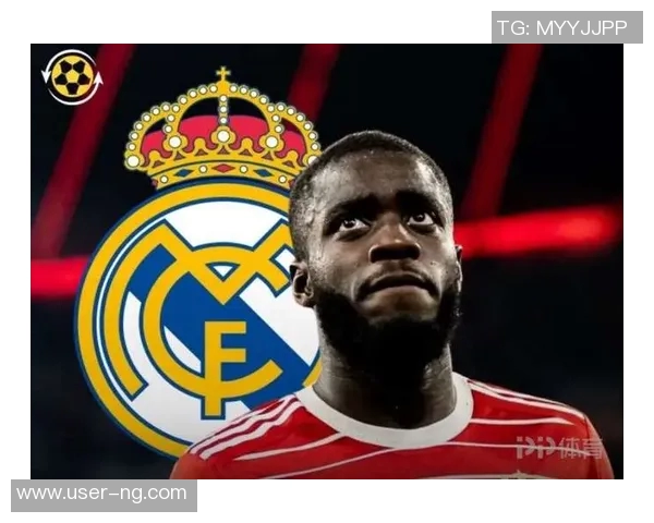 拜仁慕尼黑向于帕开出2000万欧年薪皇马巴黎拒绝匹配此报价